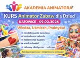 Kurs Animatora Katowice - AkademiaAnimatora.pl
