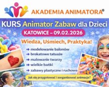 Kurs Animatora Katowice - AkademiaAnimatora.pl