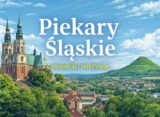 Ilustracja przedstawiająca Piekary Śląskie – panorama miasta z bazyliką po lewej i Kopcem Wyzwolenia po prawej.