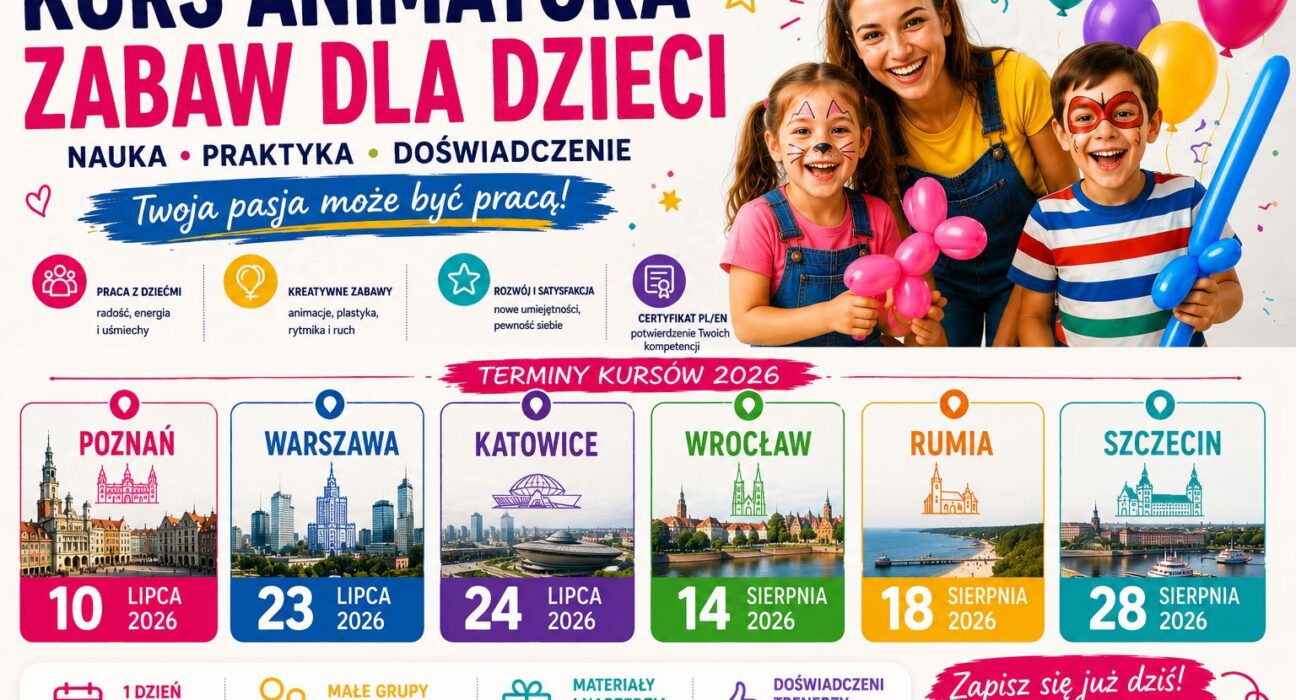 Kurs Animatora Zabaw dla Dzieci w Katowicach 24 lipca 2026 – plakat Akademii Animatora®