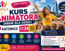 Kurs Animatora Zabaw dla Dzieci Katowice 24 lipca 2026 – Akademia Animatora®